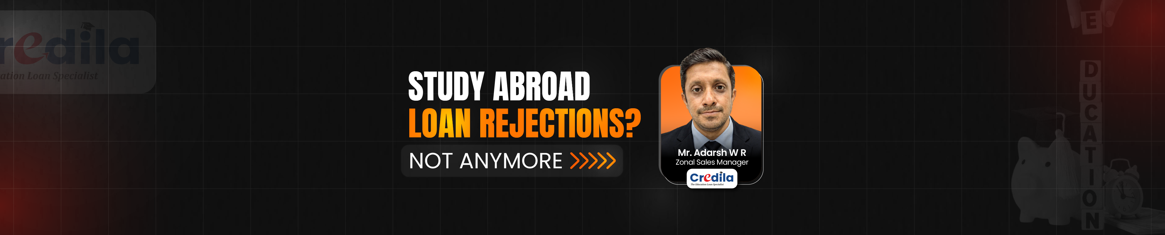 Study Abroad Loan Rejections: Why They Happen & How to Avoid Them with Adarsh W, Zonal Manager - Credila